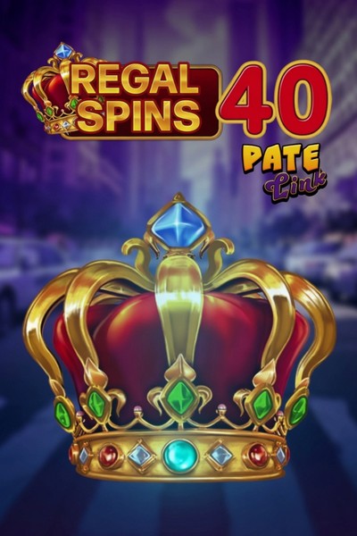 Slot Regal Spins 40 Pate Link no Cleobetra Casino